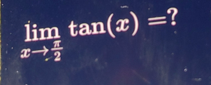 limlimits _xto  π /2 tan (x)= ?