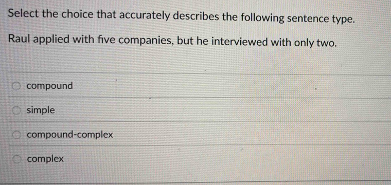 Solved: Select the choice that accurately describes the following ...