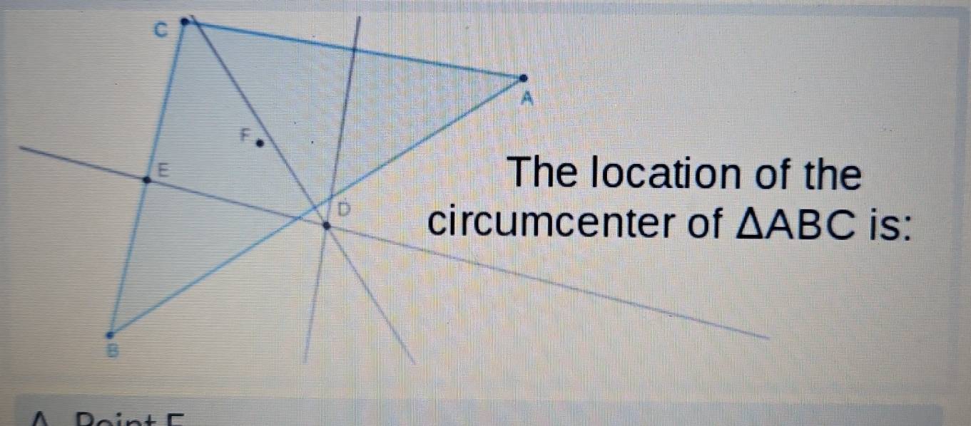 The location of the
△ ABC is: 
A Doint C