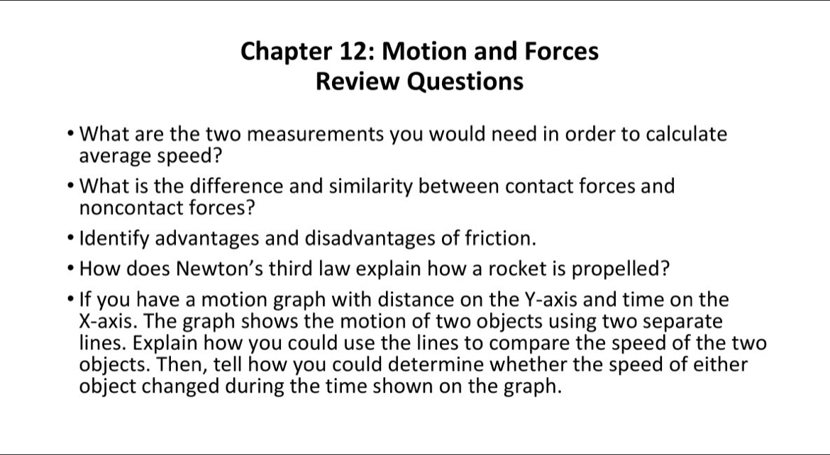 Solved: Chapter 12: Motion and Forces Review Questions What are the two ...