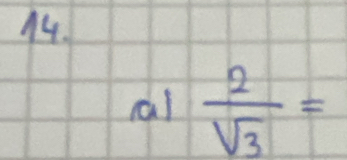 A4! 
al  2/sqrt(3) =