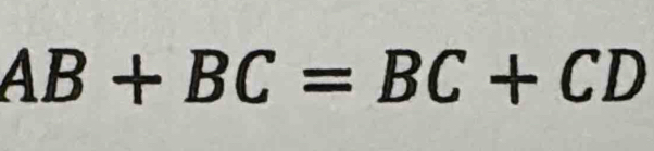 AB+BC=BC+CD