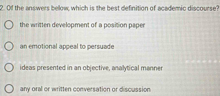 Solved: Of the answers below, which is the best definition of academic ...
