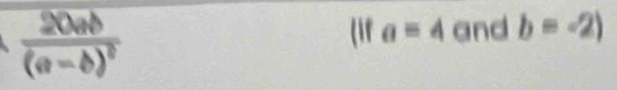 (if a=4 and b=-2)