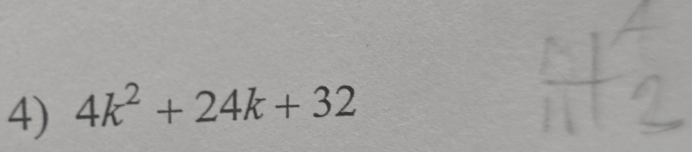 4k^2+24k+32