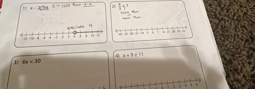 X-
2) ší 
3) 6x<30</tex> 4) x+9≥ 11
-1 i 2