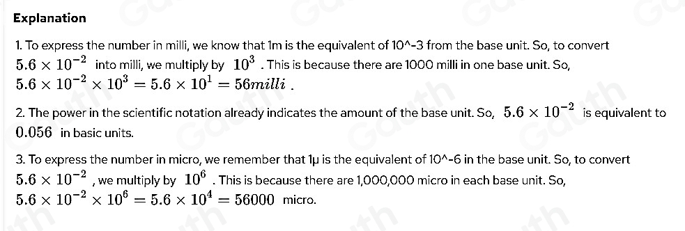 Solved: Express 5.6* 10^(-2) in milli, basic units, and micro. A) 560 ...