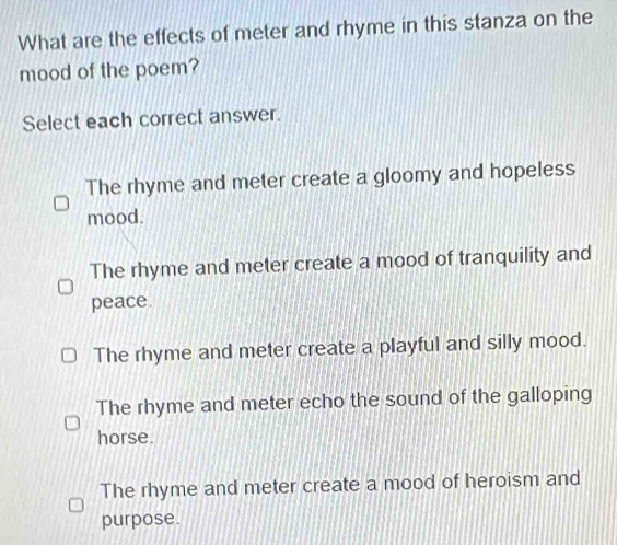 Solved: What are the effects of meter and rhyme in this stanza on the ...
