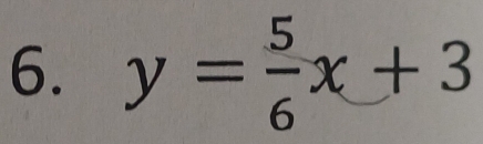 y= 5/6 x+3