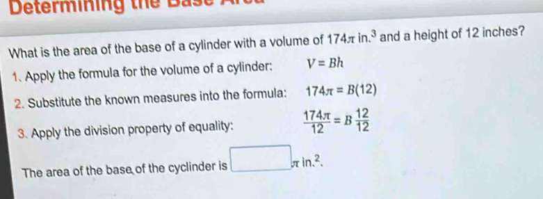 Solved: Determining the Base What is the area of the base of a cylinder ...