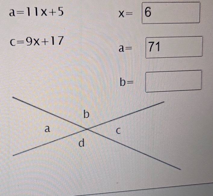 a=11x+5
X= 6
c=9x+17
a= 71
b=
□