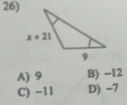 A) 9 B) −12
C) −11 D) -7