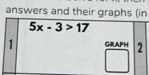 answers and their graphs (in