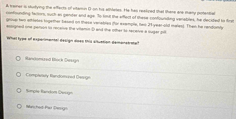 Solved: A trainer is studying the effects of vitamin D on his athletes ...