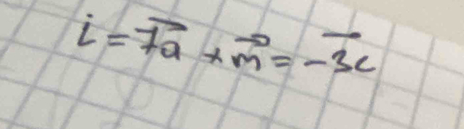 i=7vector a* vector m=-3c