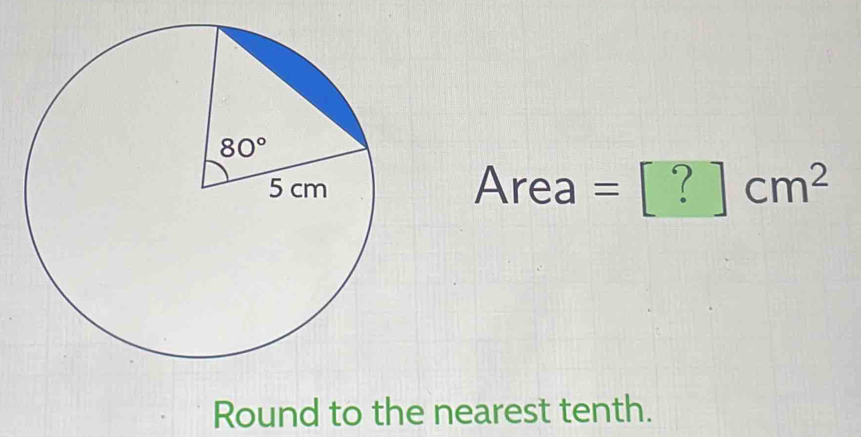 △ rea =[?]cm^2
Round to the nearest tenth.