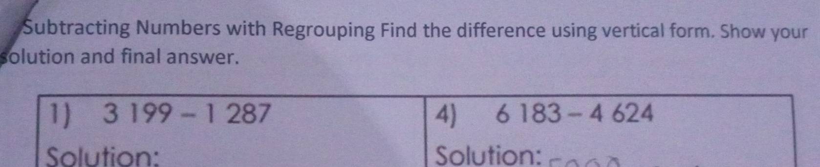 Solved: Subtracting Numbers with Regrouping Find the difference using ...