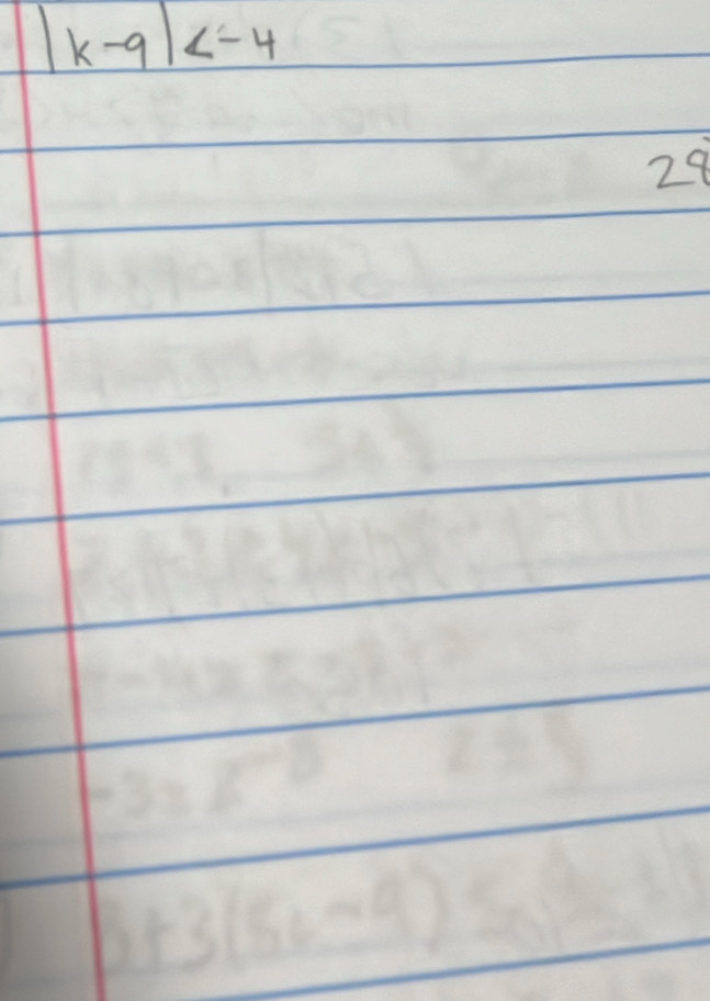 |k-9|
29
 1/2 (x-2x+frac 1/2(x-2)^2+(1-14)