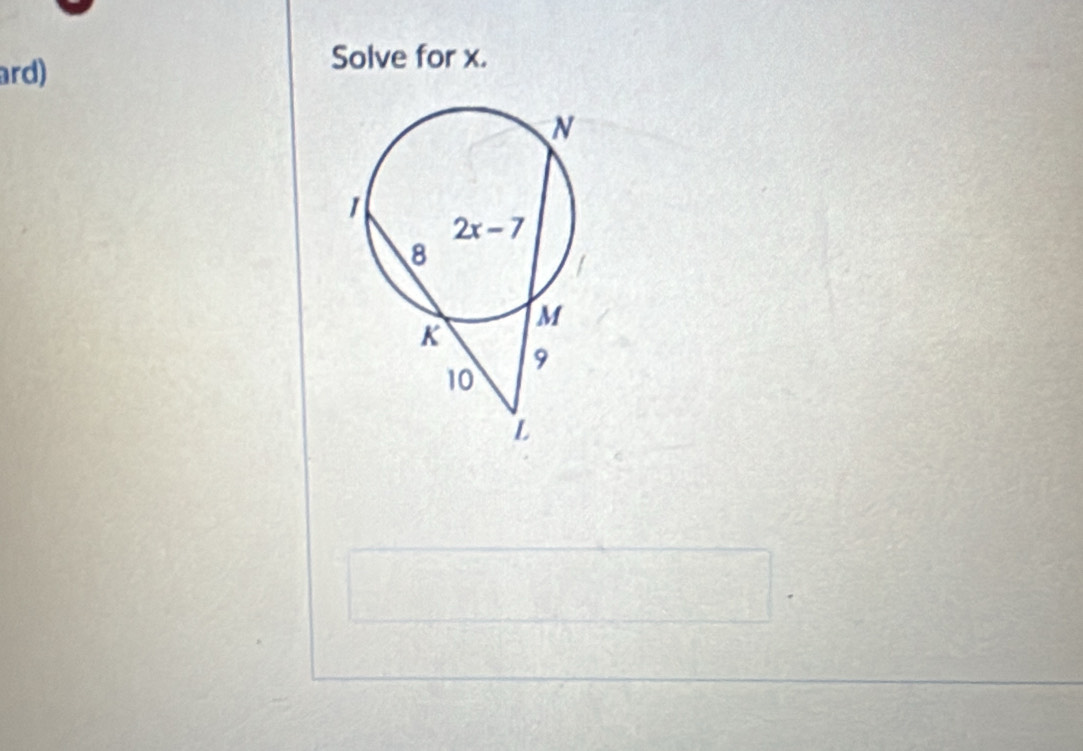 ard)
Solve for x.