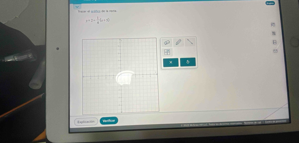 Trazar el gráfico de la recta.
y+2= 1/4 (x+5)
× 
Explicación Verificar