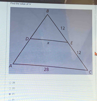 Find the value of '' x '
28
20
25
14