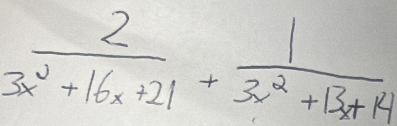  2/3x^2+16x+21 + 1/3x^2+13x+14 