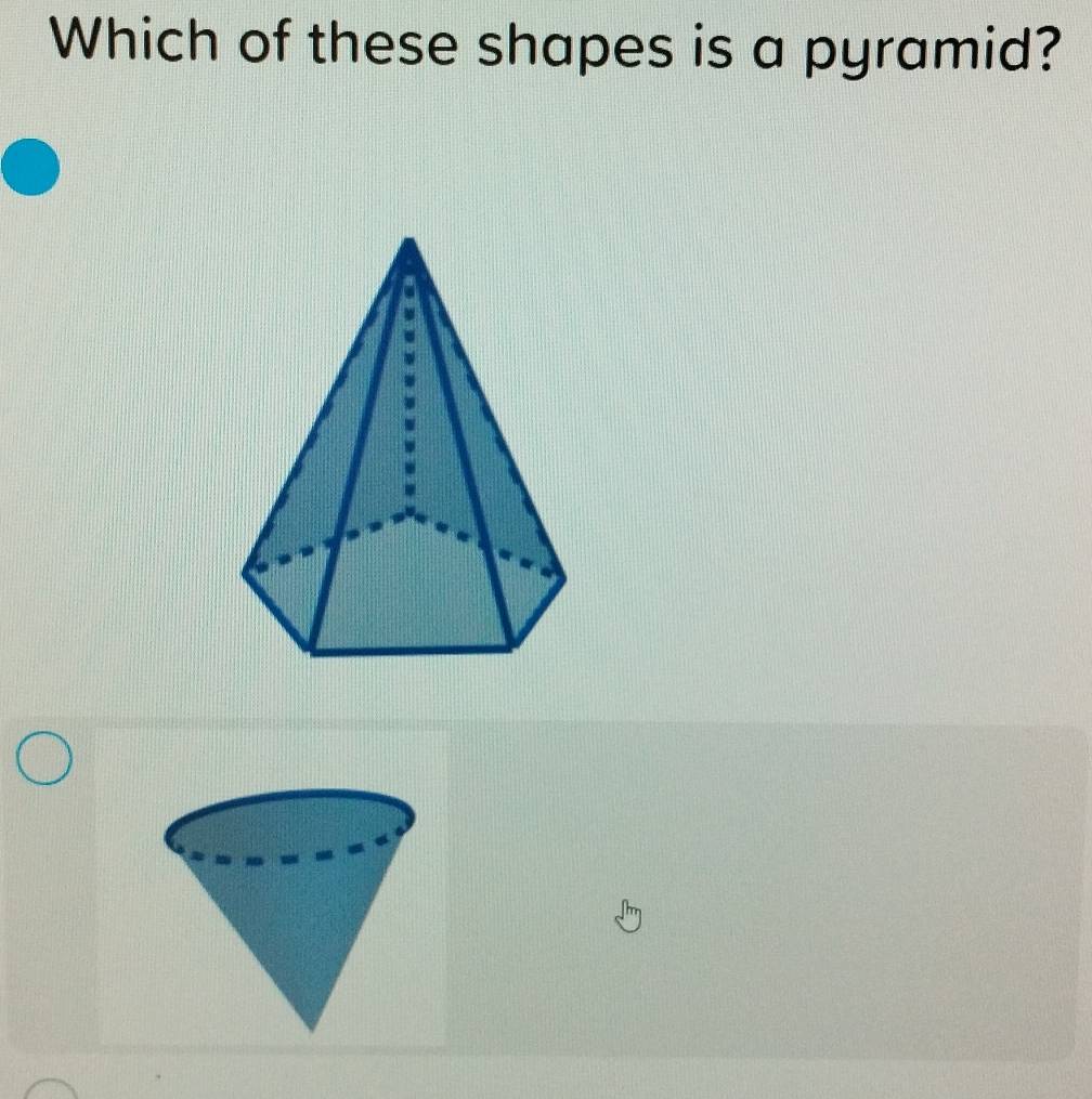 Which of these shapes is a pyramid?