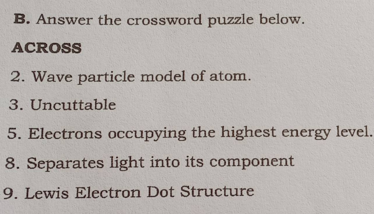 Solved: Answer the crossword puzzle below. ACROSS 2. Wave particle ...