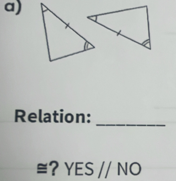 Relation:_
≅? YES // NO