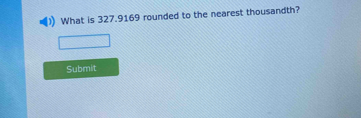 What is 327.9169 rounded to the nearest thousandth? 
Submit