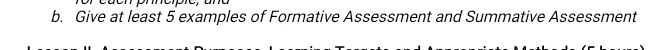 Give at least 5 examples of Formative Assessment and Summative Assessment