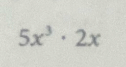 5x^3· 2x