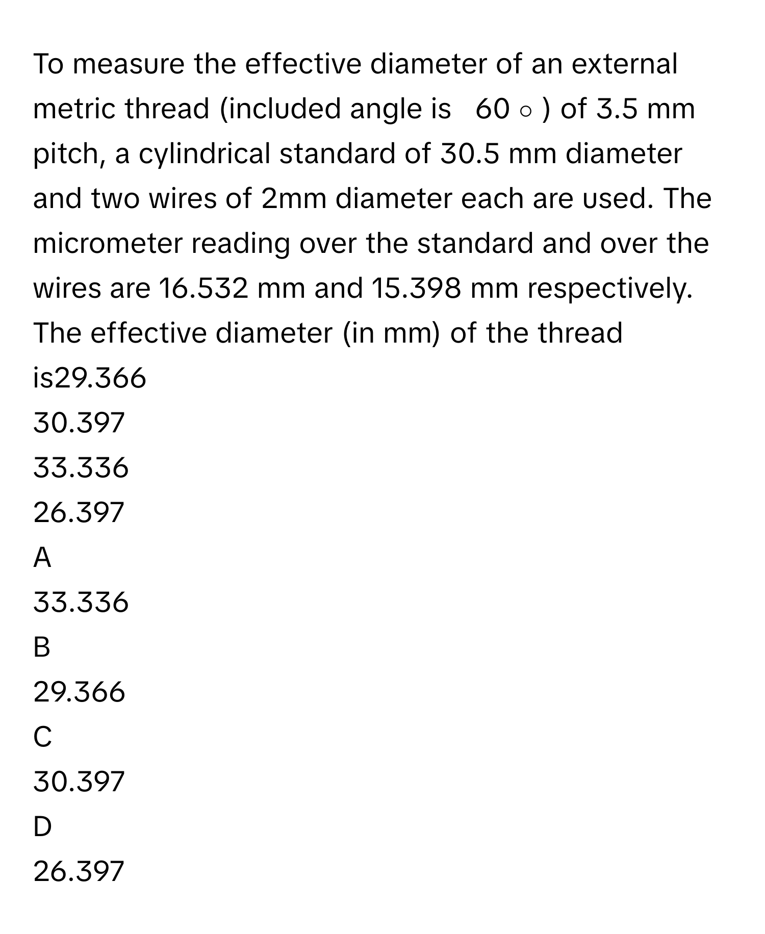 Solved: To measure the effective diameter of an external metric thread ...