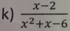  (x-2)/x^2+x-6 