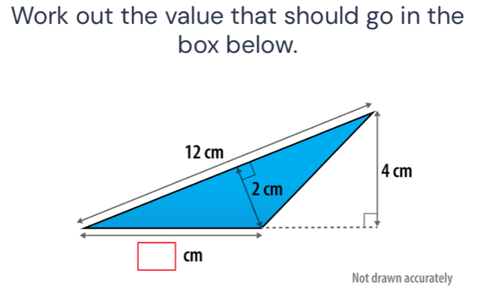 Work out the value that should go in the
box below.
Not drawn accurately