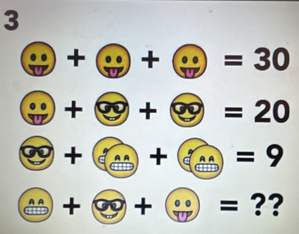 3
+ +
=30
+ +
=20
+ A + A =9
a + + = ??