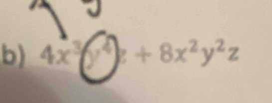 4x²y²z + 8x²y²z