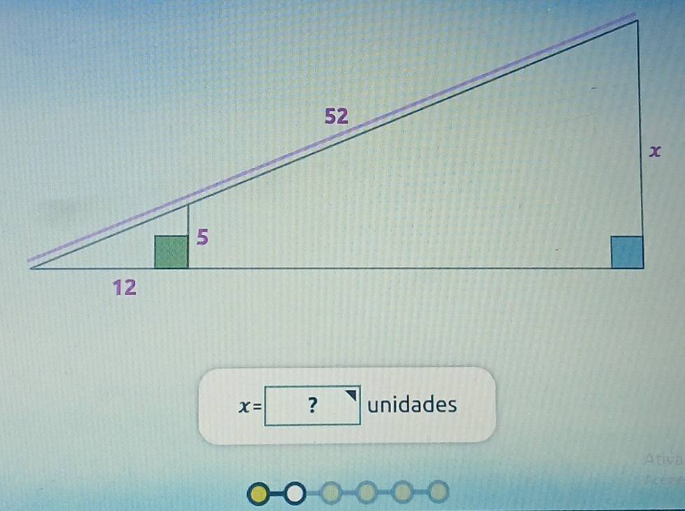 x=| ? unidades 
Ativa 
Acesse