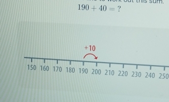 190+40= ?
250