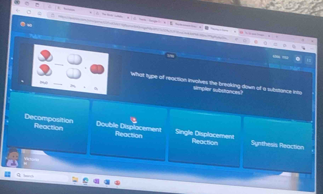 Nacts - Gue 
==ge d Pouaia con y in d a== 2fid730retd0cngtp1P57b6225242rChen MC0r79fcb0m
to and Dmge
6366 1112
What type of reaction involves the breaking down of a substance into
simpler substances?
Decomposition Reaction Double Displacement Reaction Single Displacement
Reaction Synthesis Reaction
Victoria
H
Search