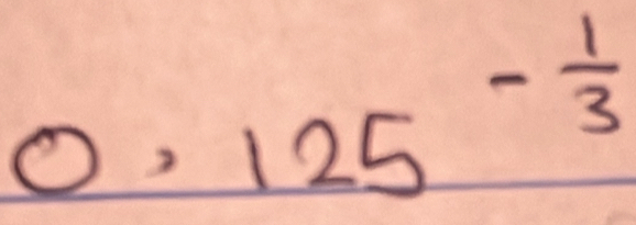 0,125^(-frac 1)3