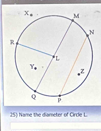 Name the diameter of Circle L.