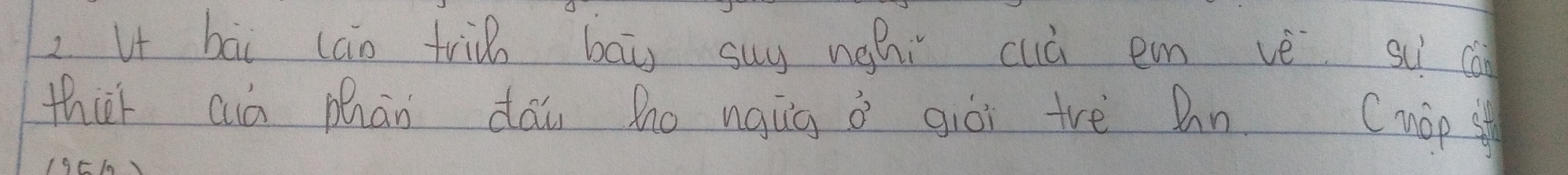 bāi (ao triǔ bāu suy nohi cuà em vè su c 
thir aiá phān dāi ho ngug ò giòi tre Dn. Chop