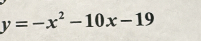 y=-x^2-10x-19