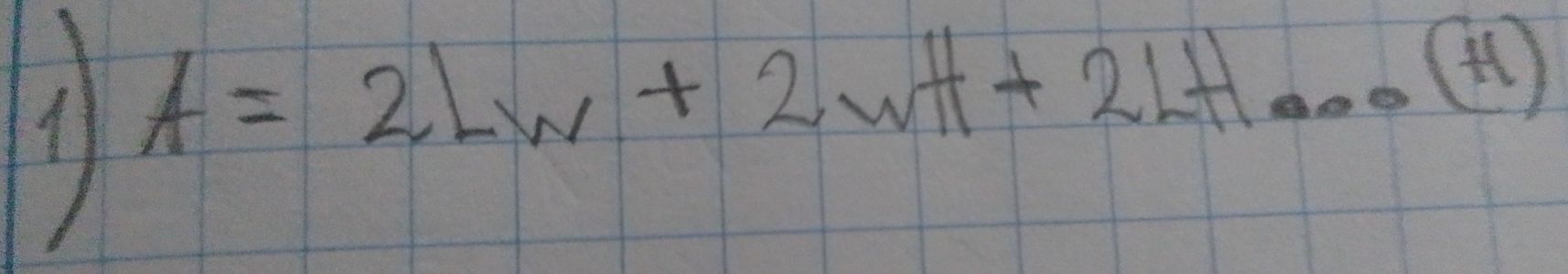 A=2Lw+2wt+2L+1...(+1)