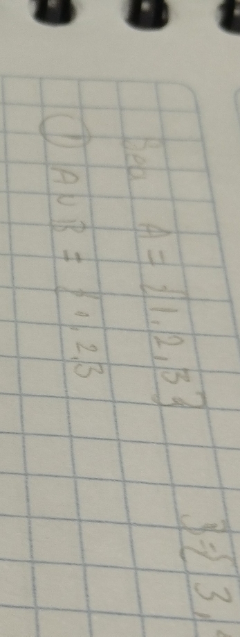 beb A= 1,2,3 3= 3, 
(D A∪ B= 1,2,3