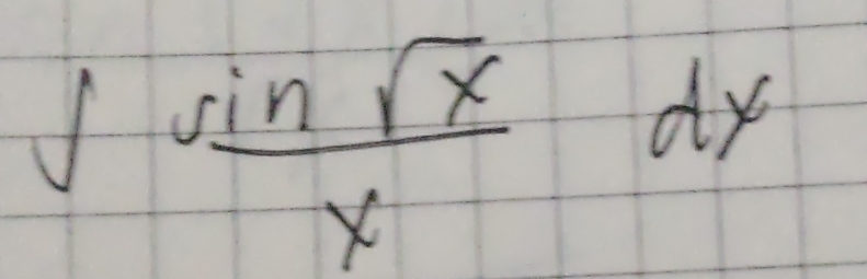 ∈t  sin sqrt(x)/x dx