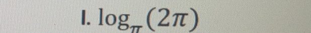 log _π (2π )