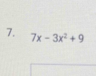 7x-3x^2+9