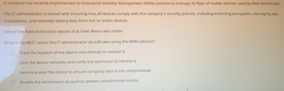Solved: A company has recently implemented an Enterprise Mobility ...